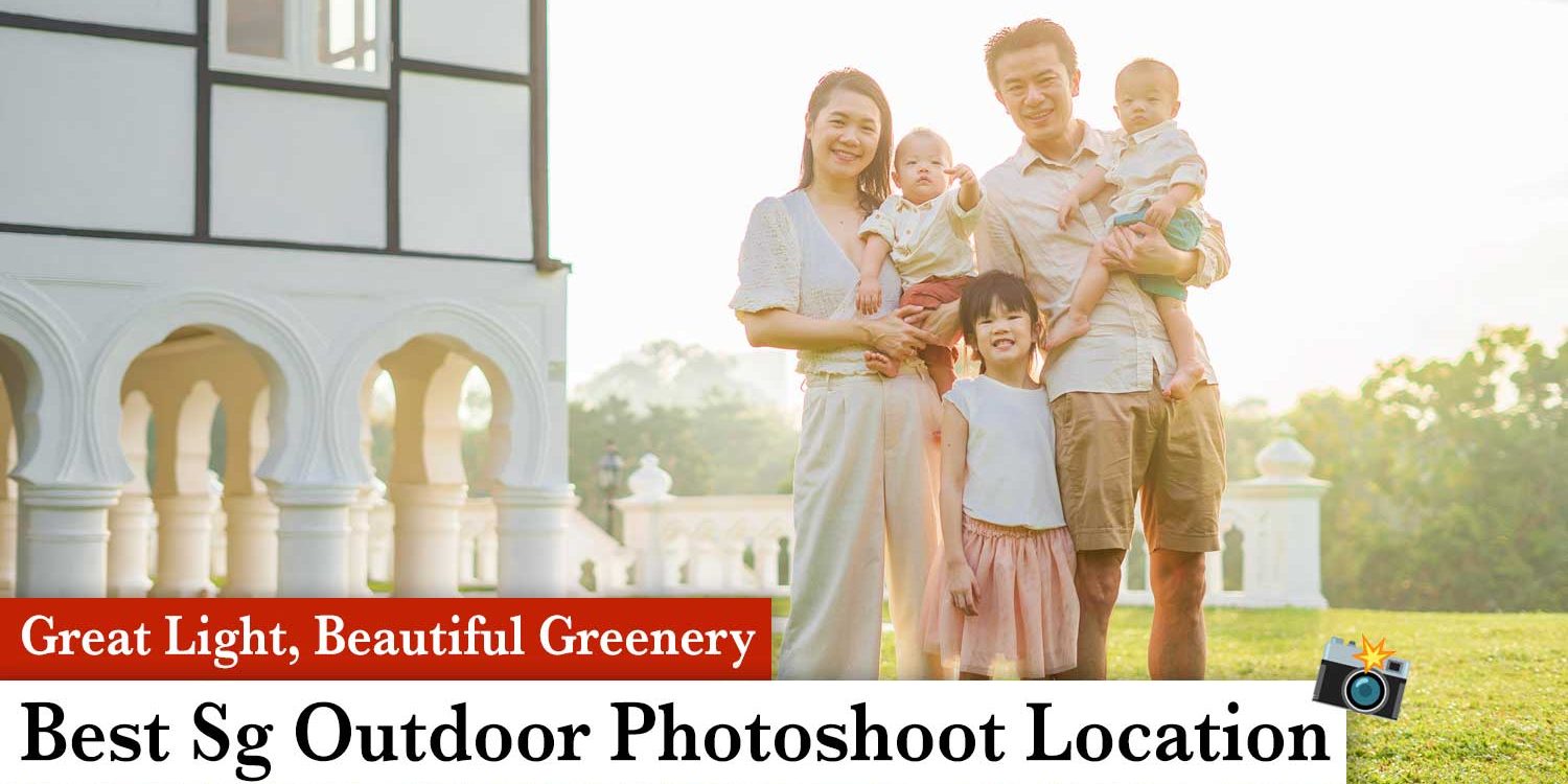 best-sg-outdoor-photoshoot-location Best Singapore outdoor photoshoot photographer location