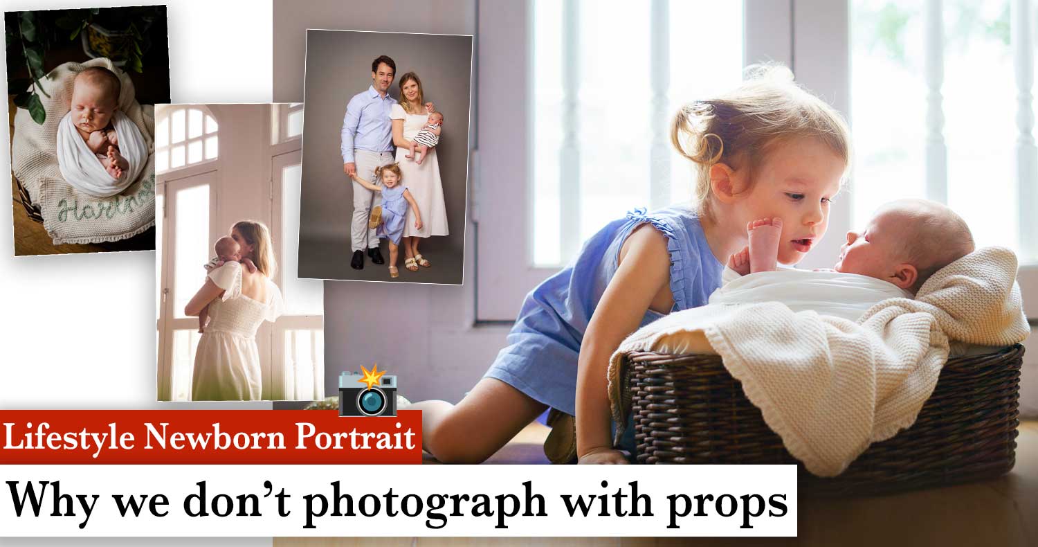 why we photography without newborn props
